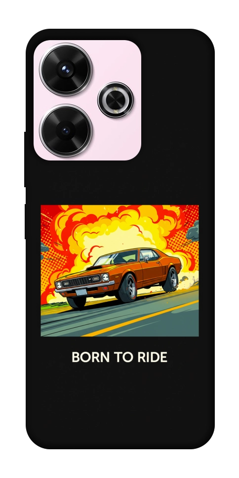 Чохол BORN to RIDE для Xiaomi Redmi 13 4G