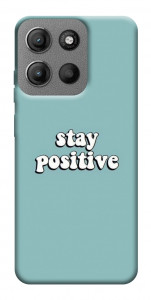 Чохол Stay positive для Motorola Moto G15 4G