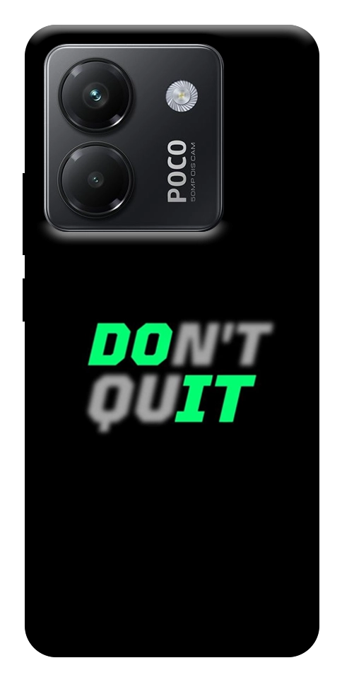 Чохол Don't quit для Xiaomi Poco M7 Pro 5G