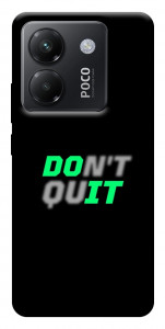 Чехол Don't quit для Xiaomi Poco M7 Pro 5G