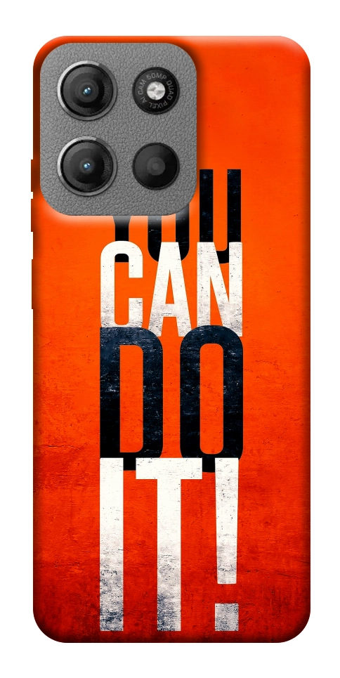Чохол You can do it для Motorola Moto G15 4G