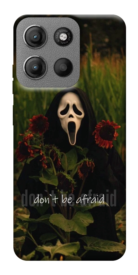 Чохол Dont be afraid для Motorola Moto G15 4G