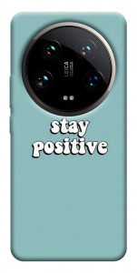 Чехол Stay positive для Xiaomi 14 Ultra