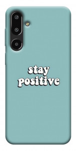 Чехол Stay positive для Galaxy F16 5G