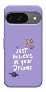 Чохол Just believe in your Dreams для Google Pixel 10 Pro