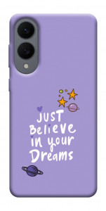 Чохол Just believe in your Dreams для Galaxy S25 Edge