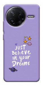 Чохол Just believe in your Dreams для Xiaomi Poco F7 Pro