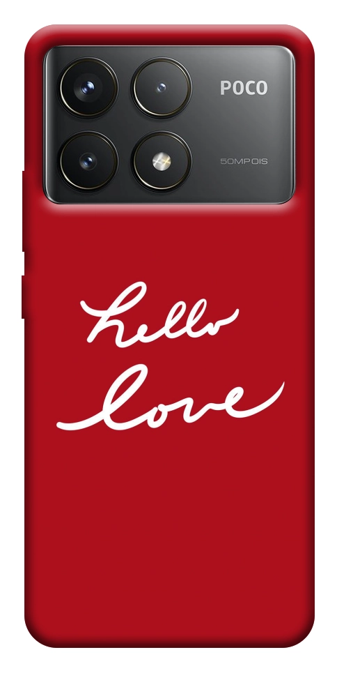 Чохол Hello love для Xiaomi Poco F6 Pro