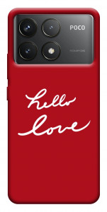 Чохол Hello love для Xiaomi Poco F6 Pro