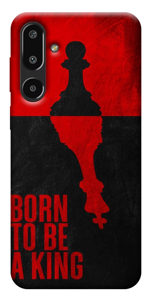 Чохол Born to be a king для Galaxy F16 5G