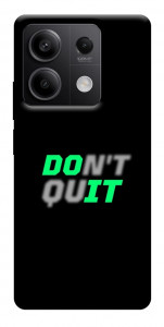 Чехол Don't quit для Xiaomi Redmi Note 13 5G