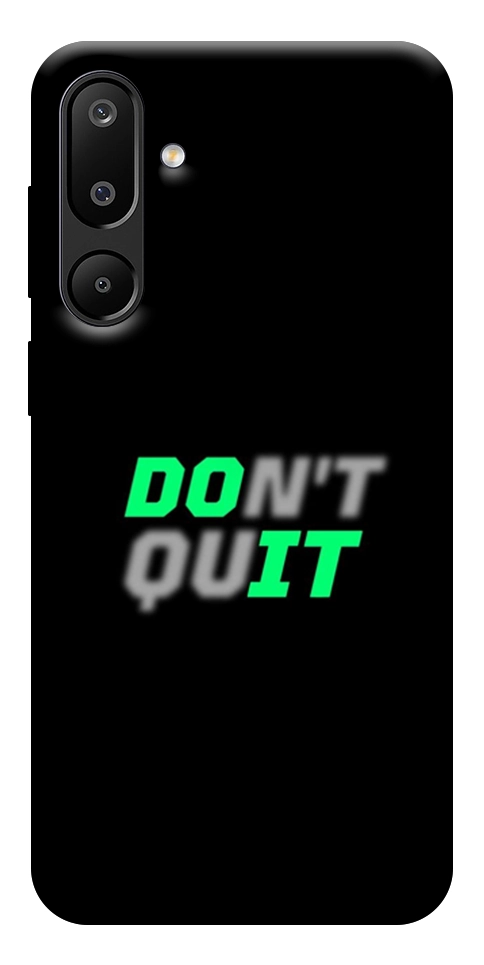 Чехол Don't quit для Galaxy M16 5G