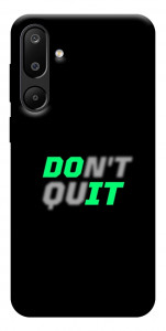 Чехол Don't quit для Galaxy M16 5G