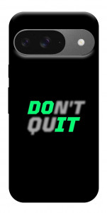 Чехол Don't quit для Google Pixel 10 Pro