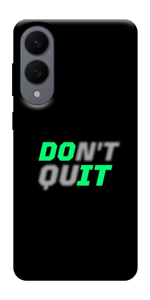 Чехол Don't quit для Galaxy S25 Edge