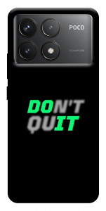 Чохол Don't quit для Xiaomi Poco F6 Pro