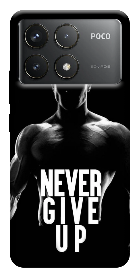 Чохол Never give up для Xiaomi Poco F6 Pro