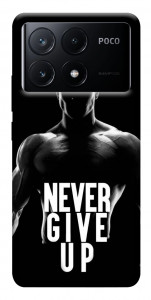Чохол Never give up для Xiaomi Poco X6 Pro