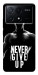 Чохол Never give up для Xiaomi Poco X6 Pro