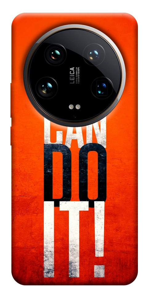 Чехол You can do it для Xiaomi 14 Ultra