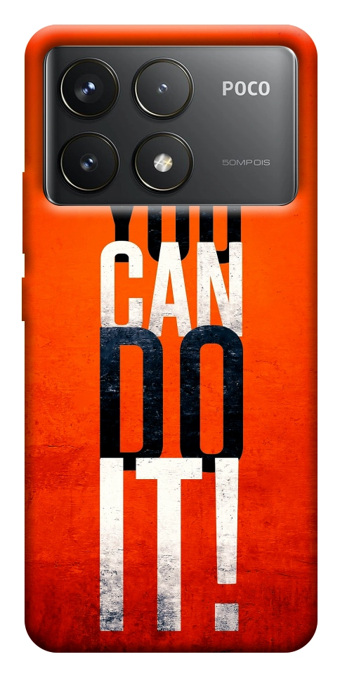Чохол You can do it для Xiaomi Poco F6 Pro