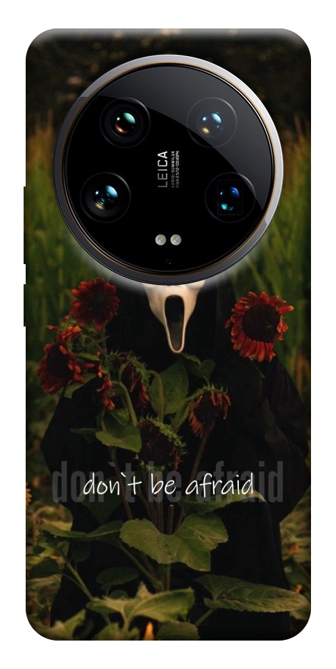 Чехол Dont be afraid для Xiaomi 14 Ultra