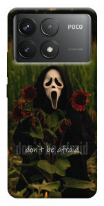 Чохол Dont be afraid для Xiaomi Poco F6 Pro