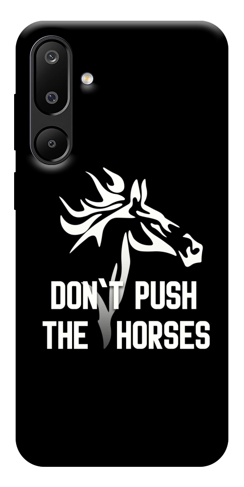 Чохол Dont push the horses для Galaxy M16 5G