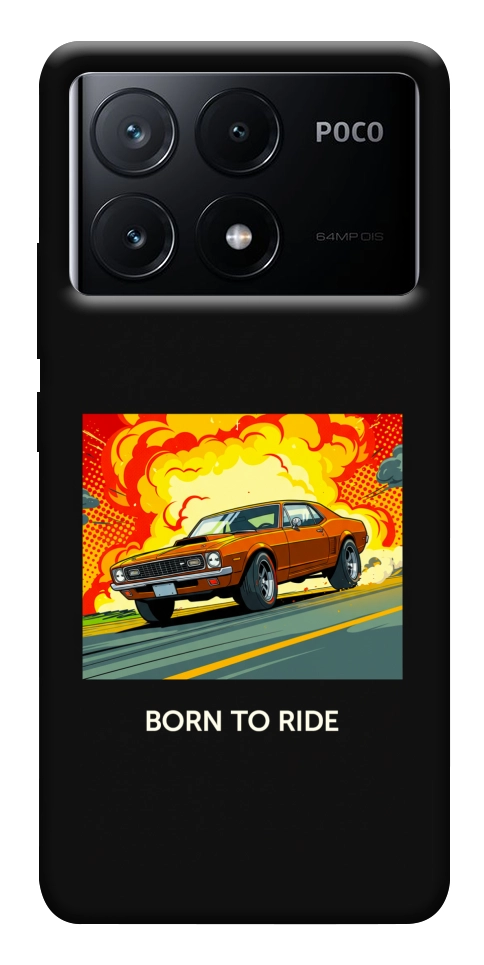 Чохол BORN to RIDE для Xiaomi Poco X6 Pro