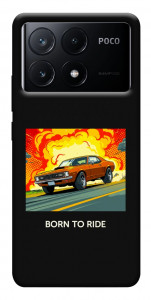 Чохол BORN to RIDE для Xiaomi Poco X6 Pro