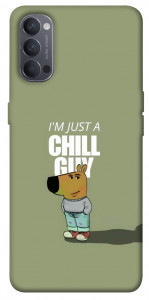 Чохол Сhill Guy для Oppo Reno 4