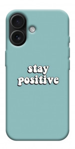 Чехол Stay positive для iPhone 17