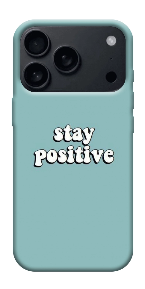 Чехол Stay positive для iPhone 17 Pro Max