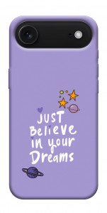 Чехол Just believe in your Dreams для iPhone 17 Air