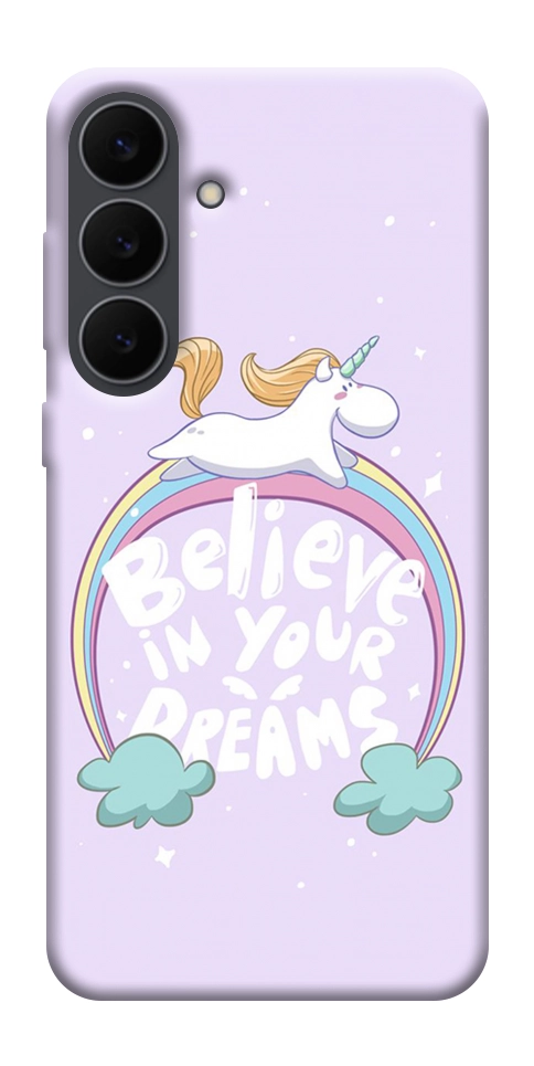 Чехол Believe in your dreams unicorn для Galaxy S25 FE
