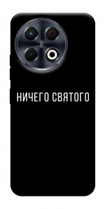 Чехол Ничего святого black для TECNO Spark 30 Pro (KL7)