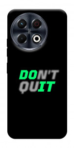 Чохол Don't quit для TECNO Spark 30 Pro (KL7)