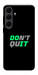 Чехол Don't quit для Galaxy S25 FE