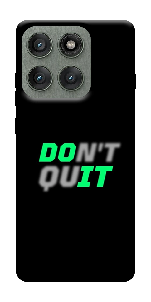 Чохол Don't quit для Motorola Edge 60 Pro
