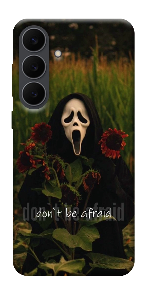 Чехол Dont be afraid для Galaxy S25 FE