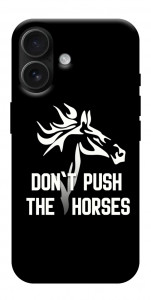Чохол Dont push the horses для iPhone 17