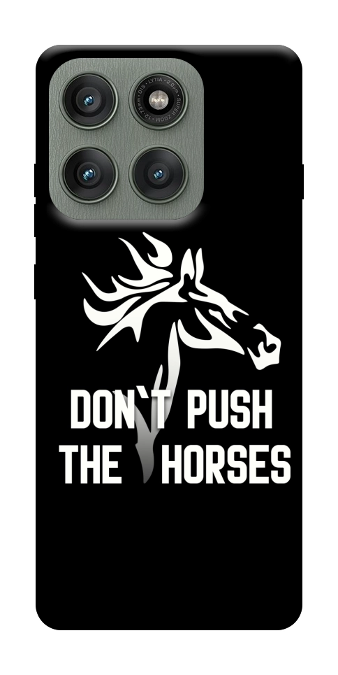 Чохол Dont push the horses для Motorola Edge 60 Pro