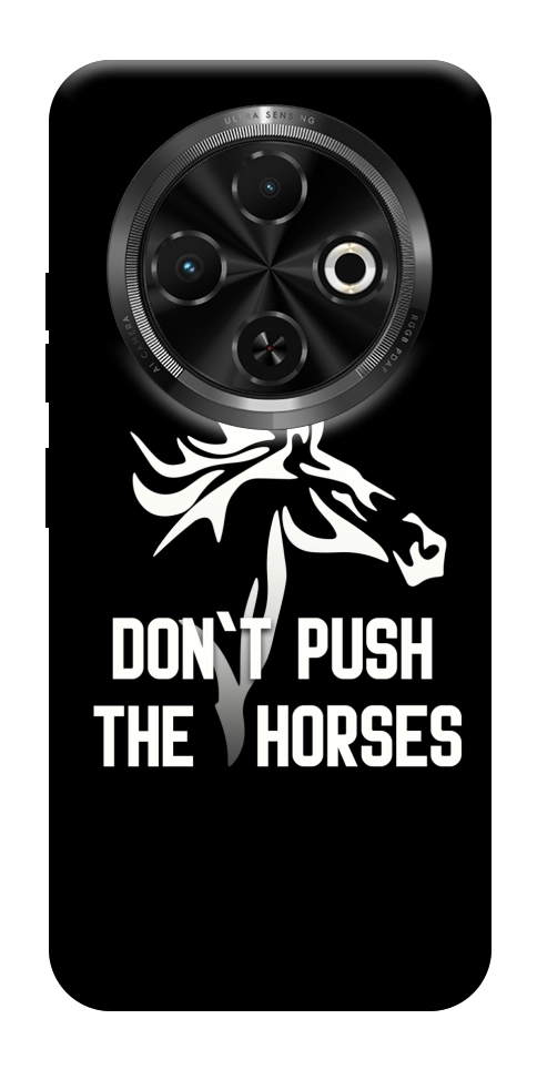 Чехол Dont push the horses для TECNO Spark 30C (KL5n)
