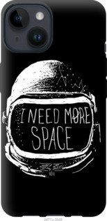 

Чохол I need more space на iPhone 14 1413569