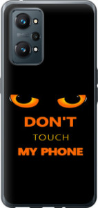 Чохол Don't touch the phone на Realme GT Neo 2