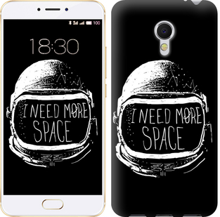 

Чохол I need more space на Meizu MX6 361995