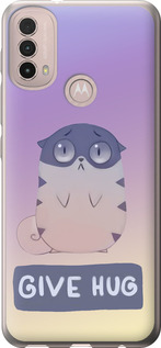 

Чохол Give Hug на Motorola E40 1609726