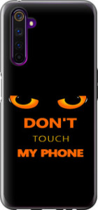 Чохол Don't touch the phone на Realme 6 Pro