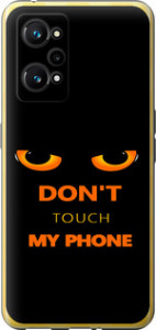 Чохол Don't touch the phone на Realme GT Neo 3T