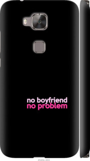 

Чохол no boyfriend no problem для Huawei G8 985362